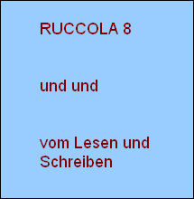 RUCCOLA 7