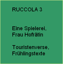 RUCCOLA 3